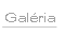 Galéria.