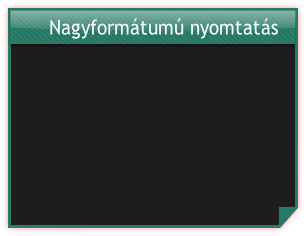 Nagyformátumú nyomtatás
